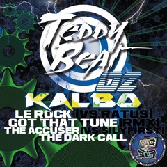 Got That Tune Rmx - Kalbo - TEDDY BEAT 02 [BALARACE PROD]