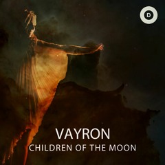 Vayron - Children Of The Moon (preview)