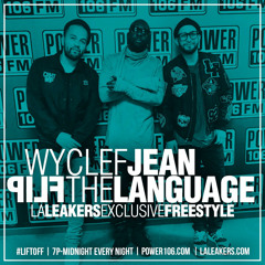 Wyclef Jean - Flip The Language [L.A. Leakers Freestyle]