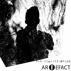 Artefact Podcast #16 - Shadowcomplex