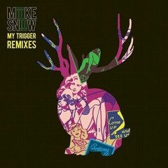 Miike Snow - My Trigger (Alex Brandt & Sowlmate Remix)