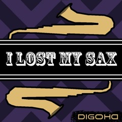 I Lost My Sax