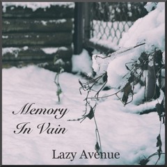 Memory in Vain