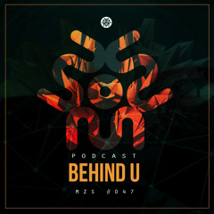 MZS #047 BEHIND-U (Podcast) | Muzenga Records