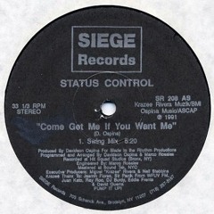 Come Get Me If You Want Me