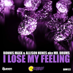 BM & Allison Nunes -  I Lose My Feeling (Original Mix) Out Now
