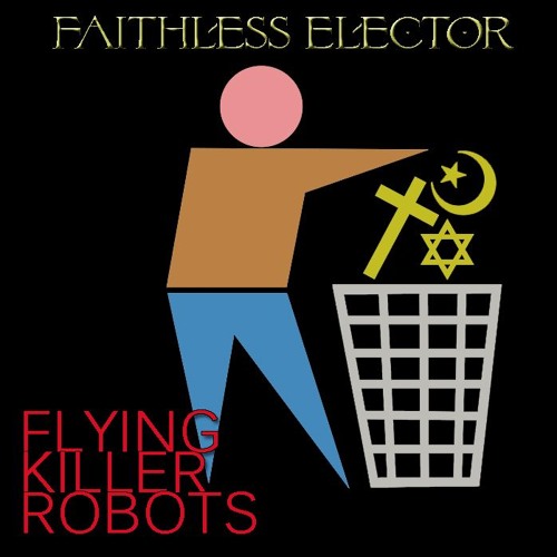 Faithless Elector (demo)