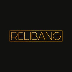 Relibang - Dann Radly vs. BTSM & Lektrique (dvnielek Mashup)