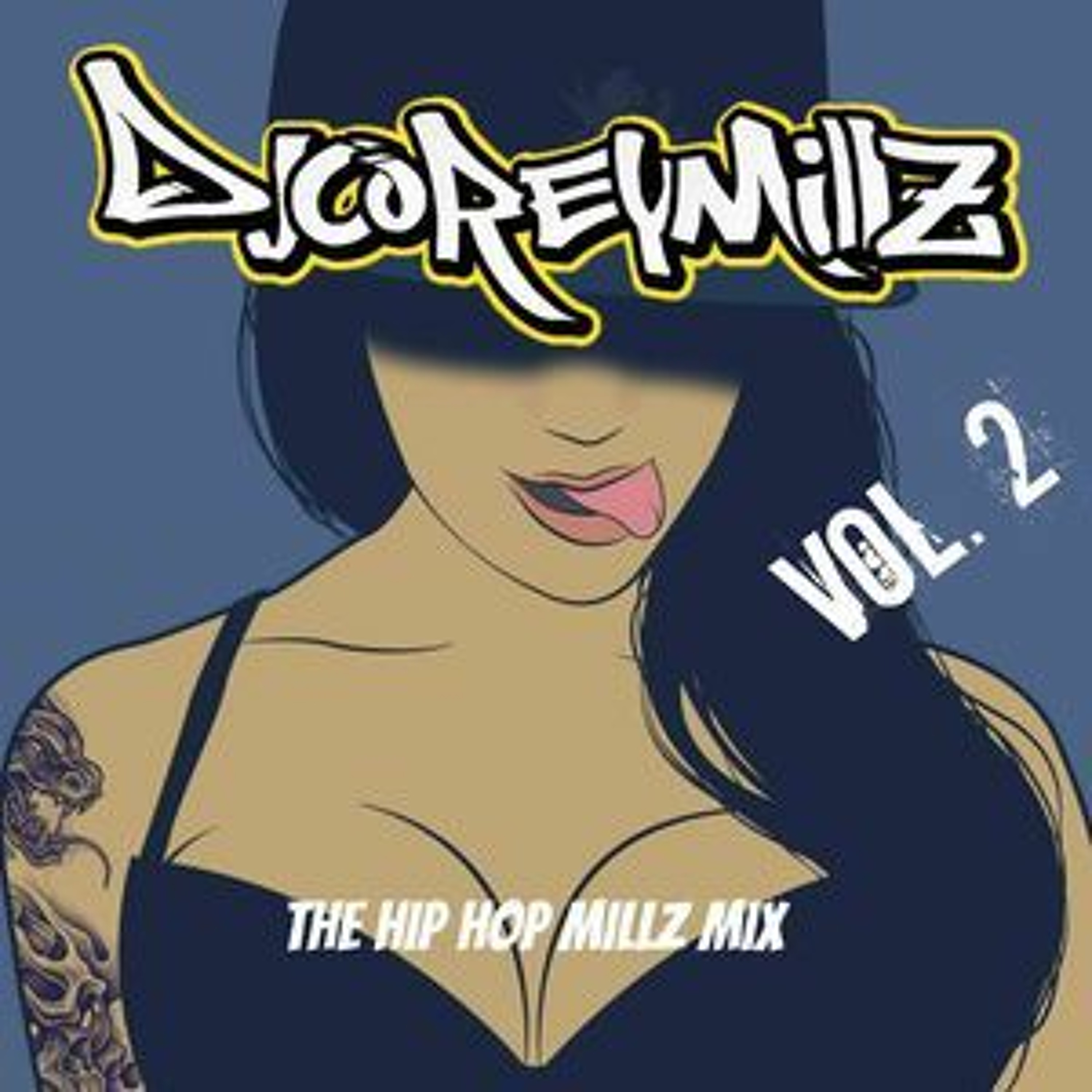 DJ Corey Millz Mixes & Mashups