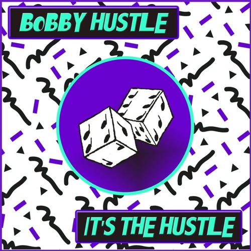 Bobby Hustle "They Don't Know"