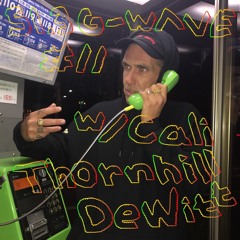 G-WAVE #11 w/ Cali Thornhill DeWitt