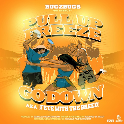 PULL UP FREEZE GO DOWN: BZB "De Insect" [STX Carnival 2016-2017]