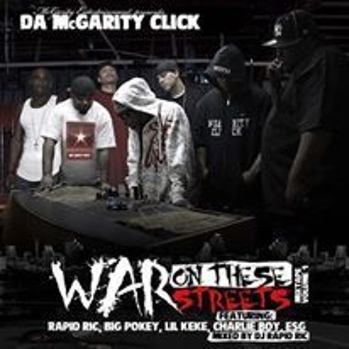 Da McGarity Boyz - War On These Streets
