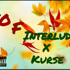 Kurse - KOF Interlude prod.  (Boogie J & B Young)