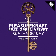 Pleasurekraft - Skelton Key/Tarantula (Weighters Remix)[CLICK 'BUY' TO DOWNLOAD]