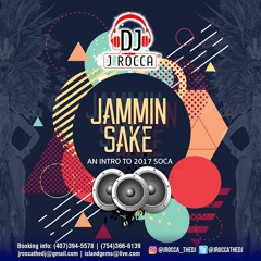 Jammin Sake An Intro To 2017 Soca