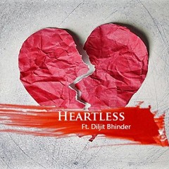 Heartless-Diljit Bhinder | Desi Rap Nation