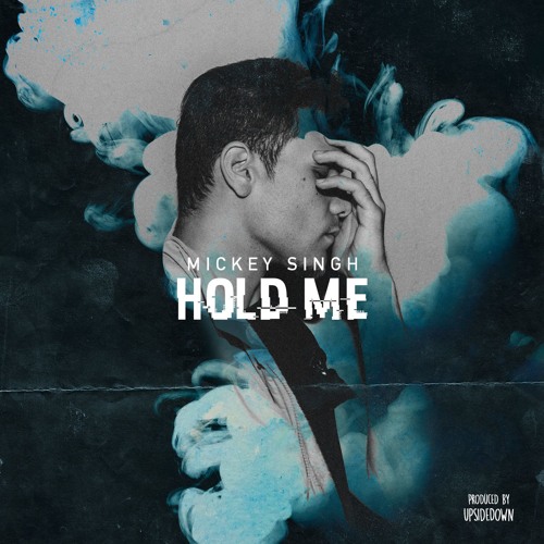 Hold Me (prod. by UpsideDown)