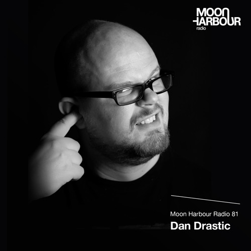 Moon Harbour Radio 81: Dan Drastic | Moon Harbour Radio December Special