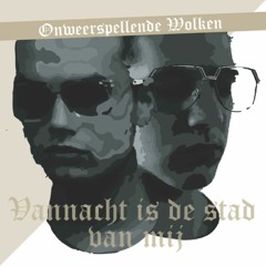 ANBU - Vannacht is de stad van mij