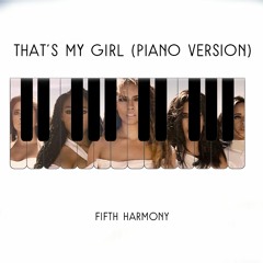 That's My Girl (Piano Acoustic)