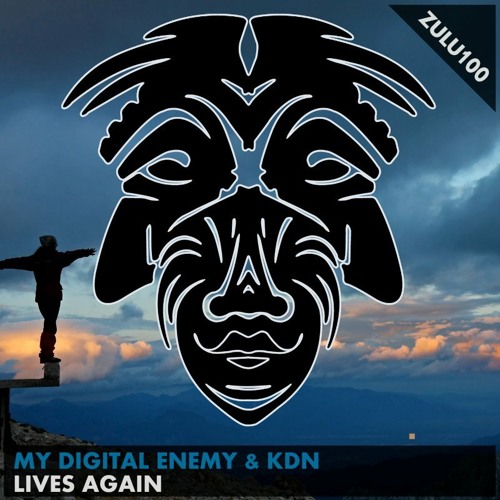 PREMIERE: My Digital Enemy & Kadian - Lives Again [Out Now On Zulu Records]