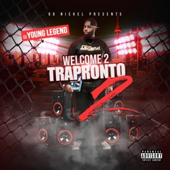 WELCOME TO TRAPRONTO 2