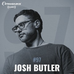 Traxsource LIVE! #97 with Josh Butler