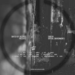 Virtual Environments [15 TRACKS ALBUM PREVIEW]