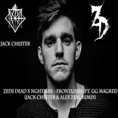 Zeds Dead x NGHTMRE - Frontlines (Jack Chester and Alex Zeal Remix)