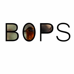 bops # { 32/ }