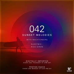 Sunset Melodies 042 - Wachterberg Mix