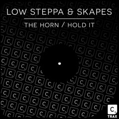 Low Steppa & Skapes - The Horn
