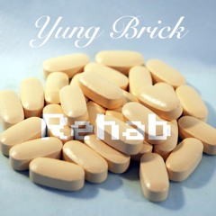 Rehab (prod. YUNGBRICK)