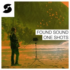 Found Sound One Shots Demo