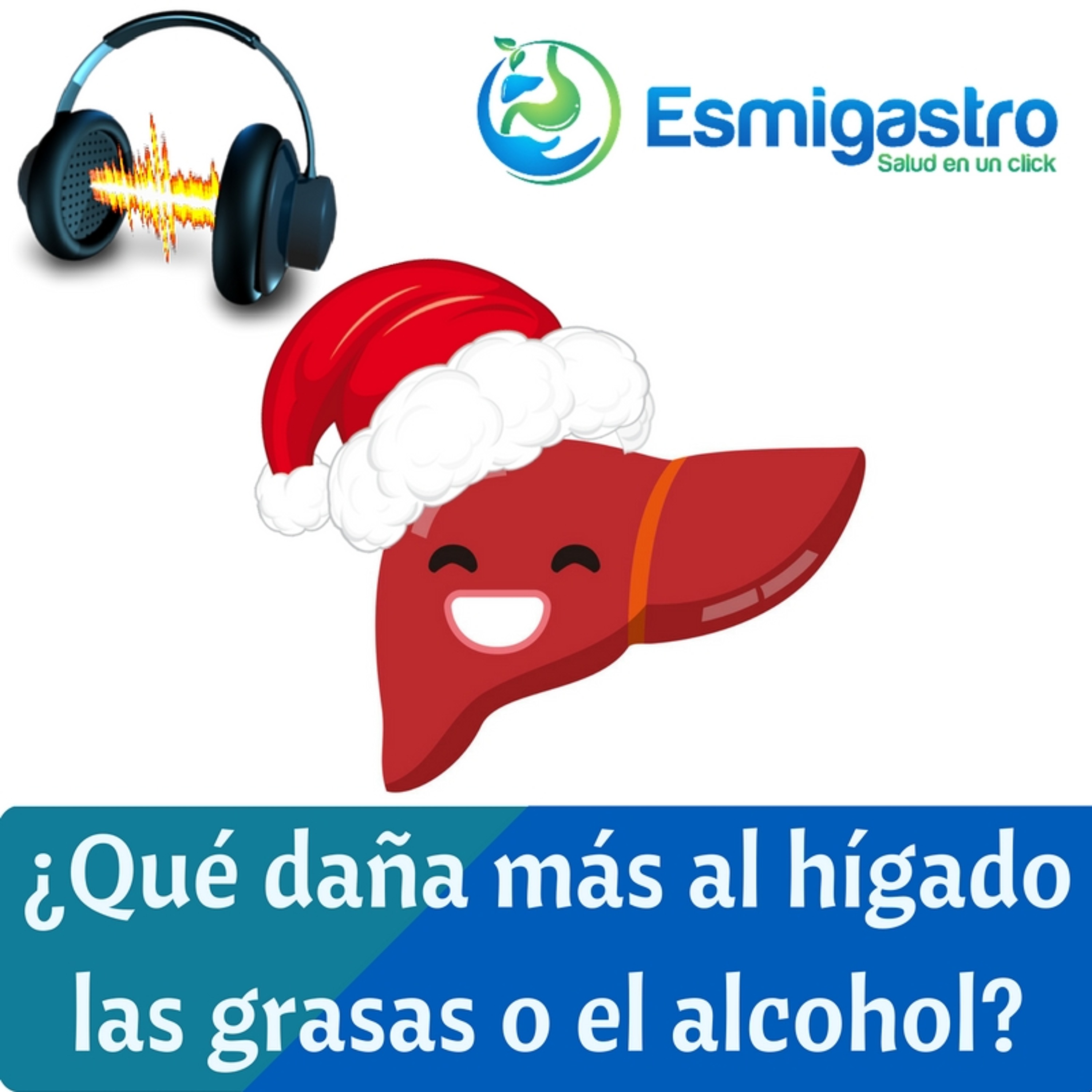¿Qué daña más al hígado las grasas o el alcohol? episode artwork