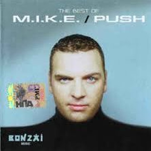 M.I.K.E. Push Special Tribute Mix