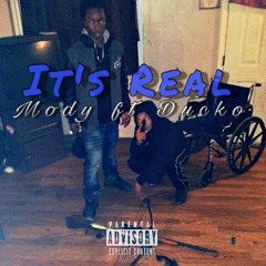 IT'S REAL MODY FT DUCK prod. by yse