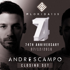 ANDRES CAMPO @ FLORIDA 135 - 74th Anniversary - CLOSING SET