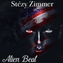 👽 Alien Beat | Stézy Zimmer 👽