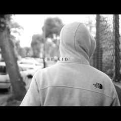 THE KID [VIDEO OUT NOW]