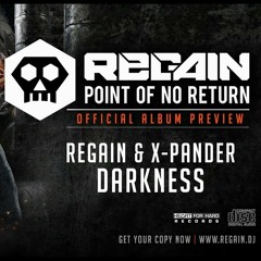 Regain & X-Pander - Darkness