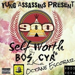 Octane Escobar - Self Worth