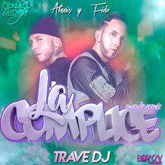 Alexis & Fido - La Complice (Trave DJ Mambo Remix)