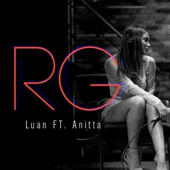 Luan Santana - RG (ft. Anitta)