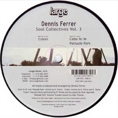 Dennis Ferrer - Colors (2002)
