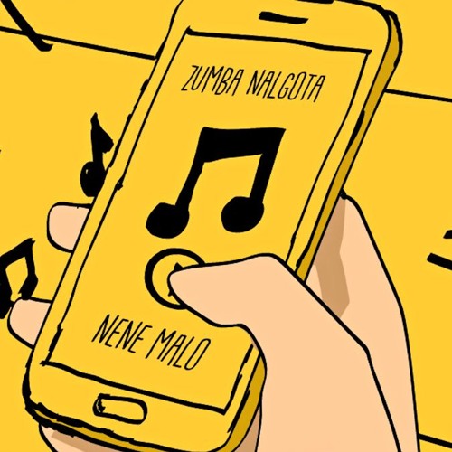 Nene Malo - Zumba Nalgota [Single Diciembre 2016]
