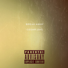 Break Away