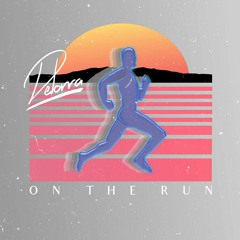 De Lorra - On The Run