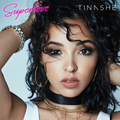 Tinashe - Superlove (Tailz Remix)
